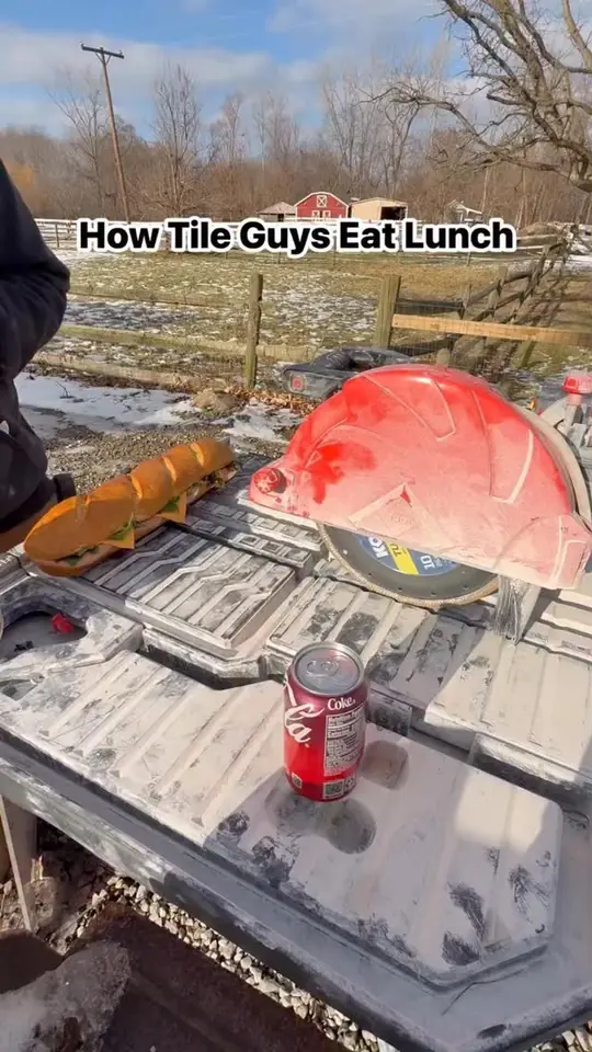 How tile guys eat lunch